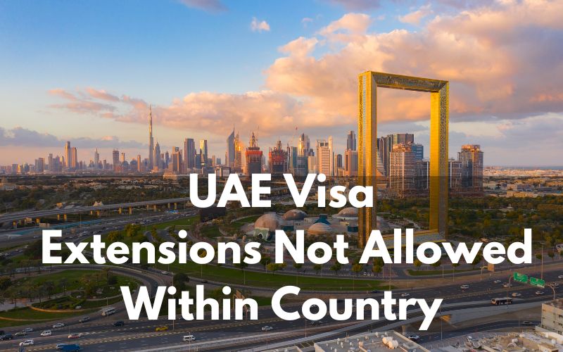 Visa Update No UAE Visit Visa Extension without Exiting the Country