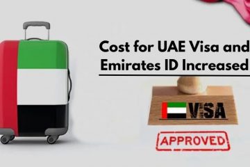 Cost for UAE Visa and Emirates ID Increased